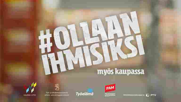Kampanjen Ollaan ihmisiksi (Väl bemött) är tillbaka
