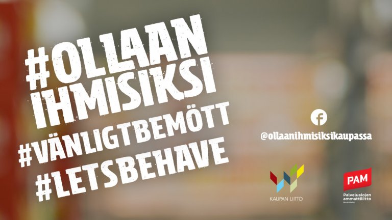The Ollaan ihmisiksi (‘Let’s behave’) campaign begins – combatting inappropriate behaviour through cooperative effort